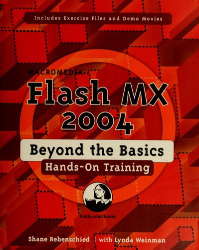 Macromedia Flash MX 2004 Beyond the Basics Hands-On Training