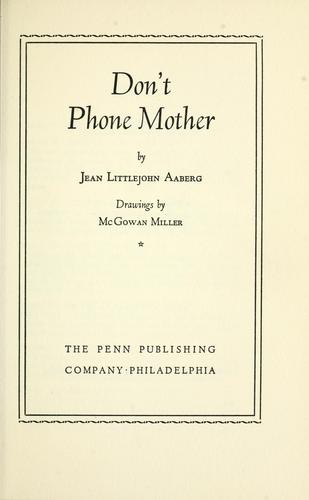 Don't phone mother