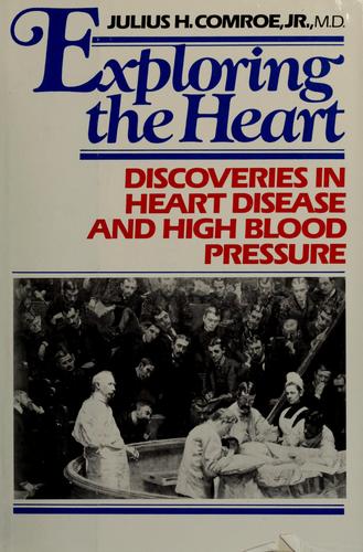 Exploring the heart