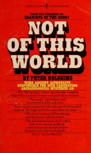 Not of this world.