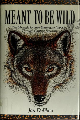 Meant to be wild