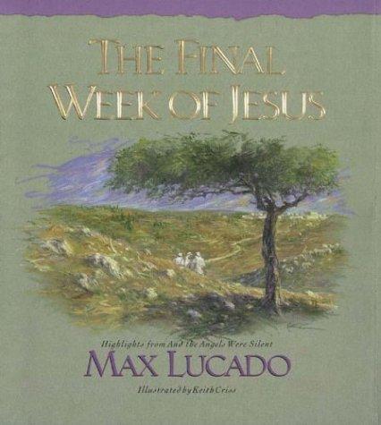 The final week of Jesus
