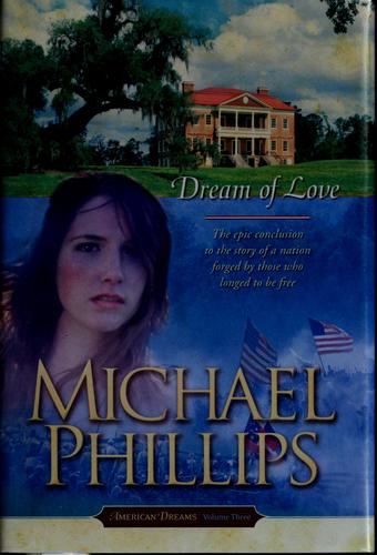 Dream of Love (American Dreams, Book 3)