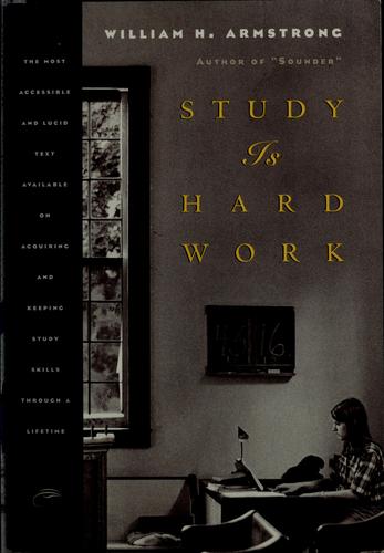 Study is hard work