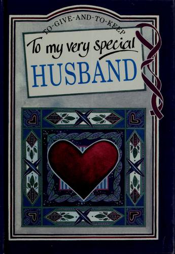 To my very special husband