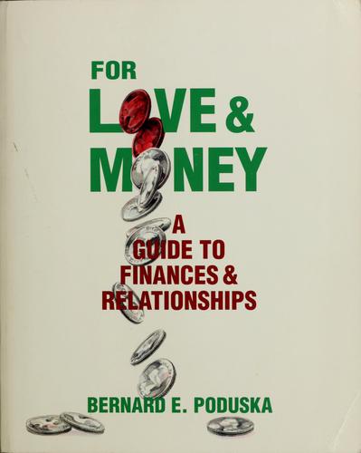 For love & money