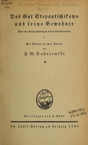 Das Gut Stepantschikowo und seine Bewohner