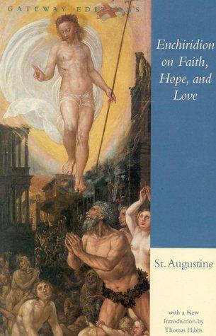 The enchiridion on faith, hope and love