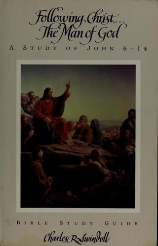 Following Christ ... the man of God