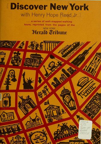 Discover New York with Henry Hope Reed, Jr.--