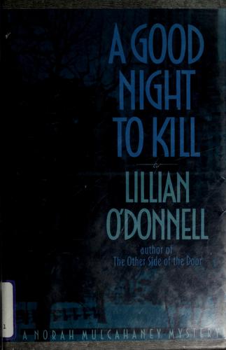 A good night to kill
