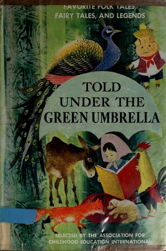 Told under the green umbrella