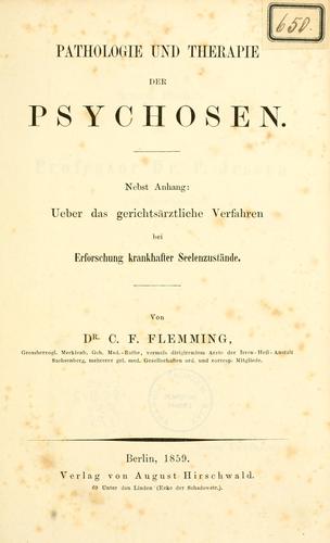 Pathologie und Therapie der Psychosen