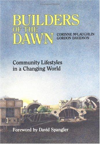 Builders of the dawn