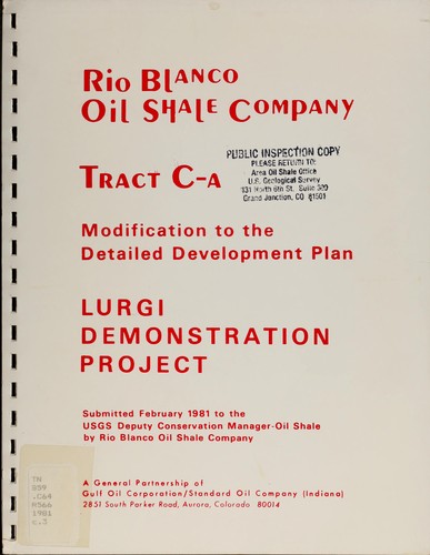 Rio Blanco Oil Shale Company Tract C-a modification to the detailed development plan