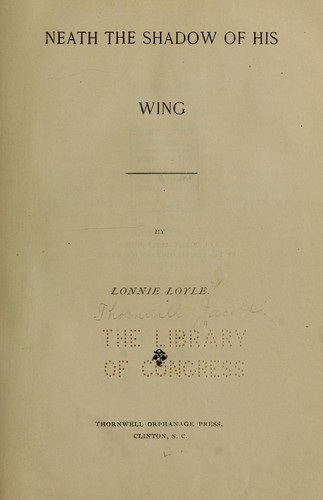 Neath the shadow of his wing.