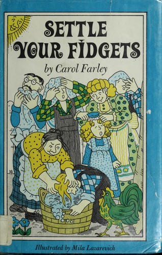 Settle your fidgets