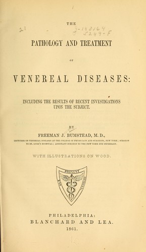 The pathology and treatment of venereal diseases