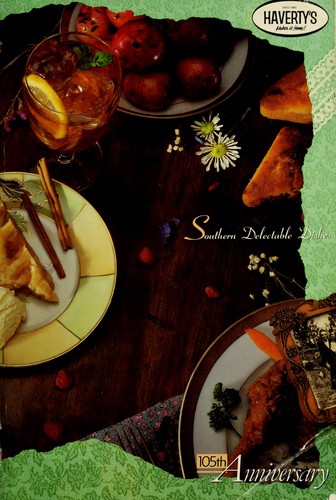 Southern delectable dishes.