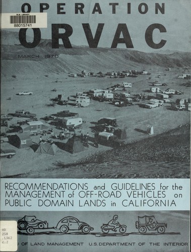 Recommendations and guidelines for the management of off-road vehicles on public domain lands in California