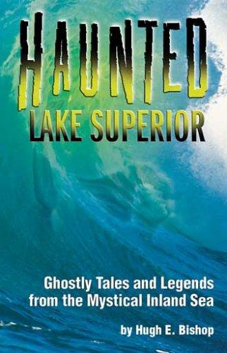 Haunted Lake Superior