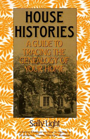 House histories