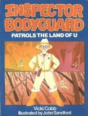 Inspector Bodyguard patrols the land of U