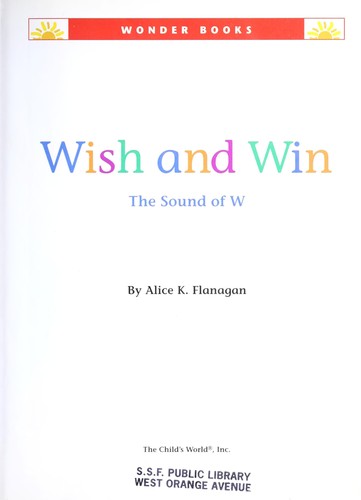 Wish and win : the sound of W