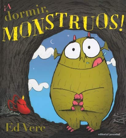 ¡A dormir monstruos! 