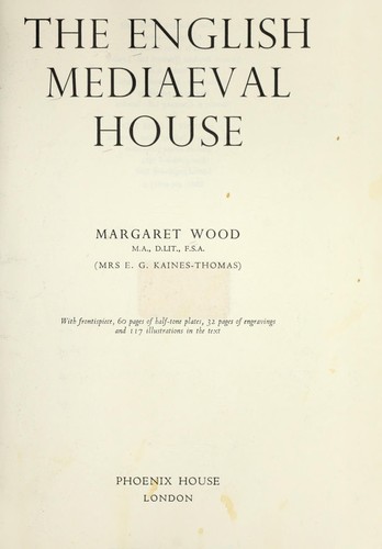 The English Mediaeval House