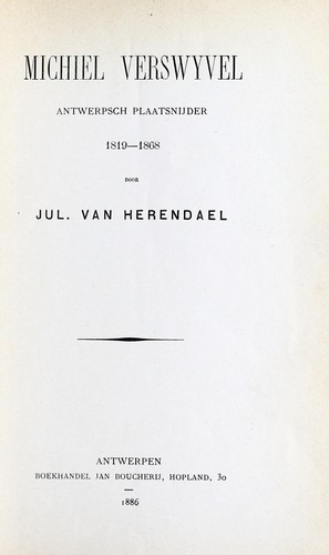 Michiel Verswyvel, Antwerpsch plaatsnijder, 1819-1868