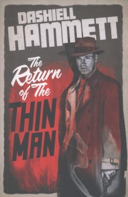 The Return Of The Thin Man