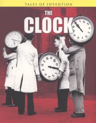 The Clock
            
                Tales of Invention