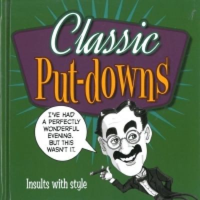 Classic Putdowns Insults With Style