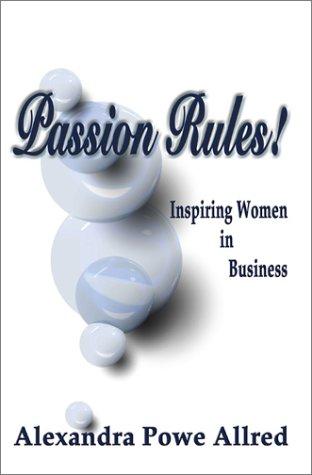 Passion Rules