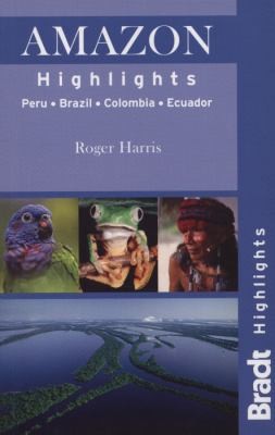 Bradt Highlights Amazon
            
                Bradt Highlights Amazon