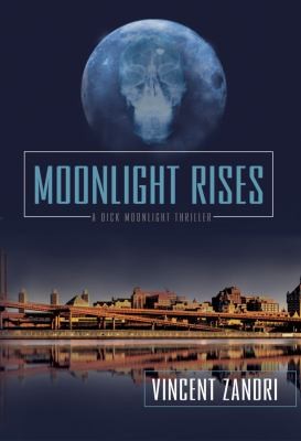 Moonlight Rises
            
                Dick Moonlight