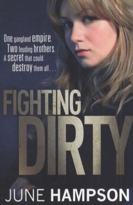 Fighting Dirty
            
                Daisy Lane