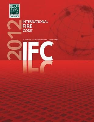 2012 International Fire Code
            
                International Fire Code