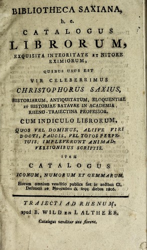 Bibliotheca Saxiana, h. e., Catalogus librorum, exquisita integritate et nitore eximiorum