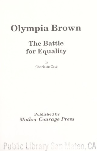 Olympia Brown : the battle for equality