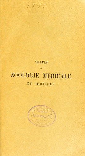 Trait©♭ de zoologie m©♭dicale et agricole