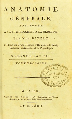 Anatomie générale, appliquée à la physiologie et à la médecine