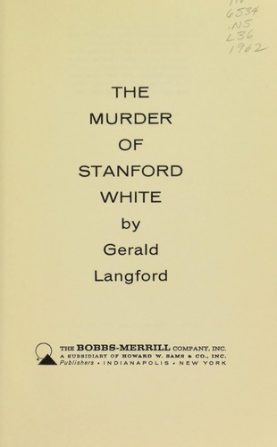 The murder of Stanford White