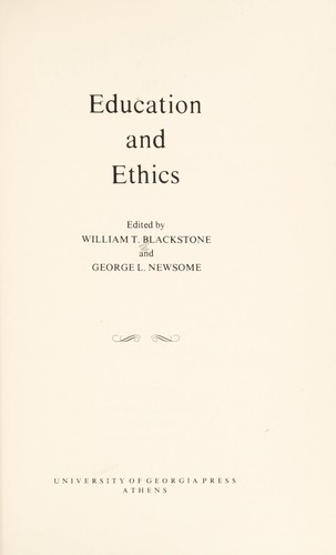 Education and ethics.