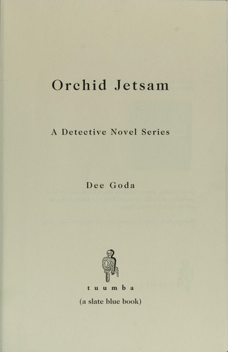 Orchid jetsam : a detective novel series