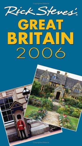 Rick Steves' Great Britain 2006 (Rick Steves)