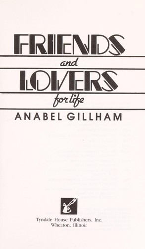 Friends and lovers for life