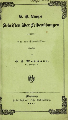 P. H. Ling's Schriften über Leibesübungen