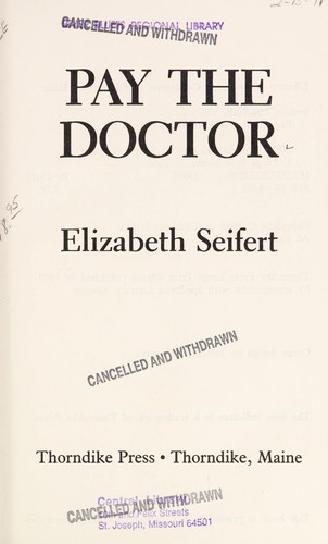 Pay the doctor